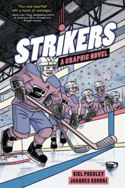 Cover for Kiel Phegley · Strikers (Book) (2023)