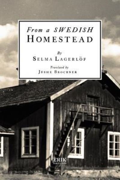 Cover for Selma Lagerlöf · From a Swedish Homestead (Paperback Bog) (2017)