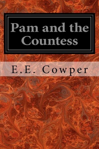 Cover for E E Cowper · Pam and the Countess (Paperback Book) (2017)