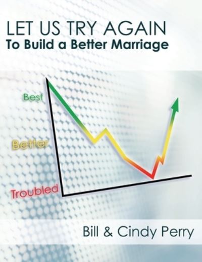 Cover for Bill Perry · Make Your Marriage Great Again (Paperback Book) (2019)