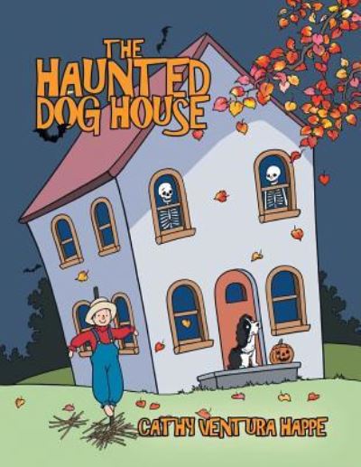 Cover for Cathy Ventura Happe · The Haunted Dog House (Paperback Book) (2018)