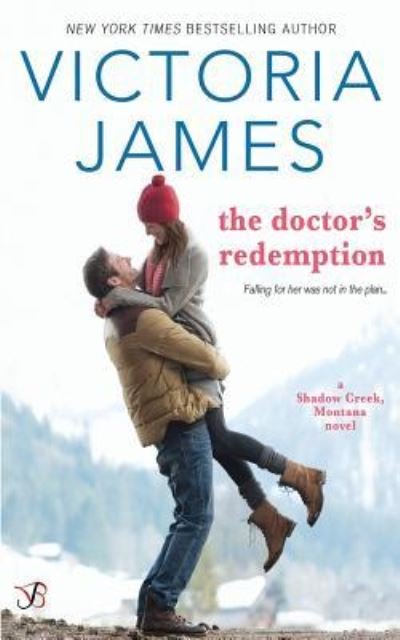 Cover for Victoria James · The Doctor's Redemption (Paperback Book) (2017)
