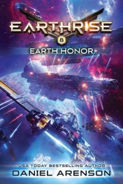 Cover for Daniel Arenson · Earth Honor: Earthrise Book 8 (Book) (2017)