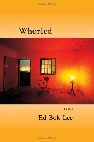 Cover for Ed Bok Lee · Whorled (Taschenbuch) (2011)