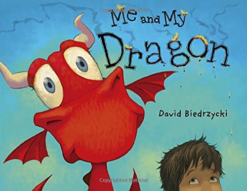 Cover for David Biedrzycki · Me and My Dragon - Me and My Dragon (Hardcover Book) (2011)