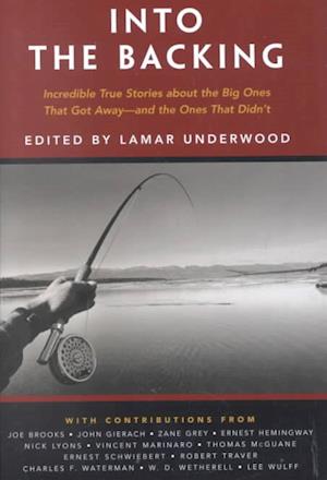 Cover for Lamar Underwood · Into the Backing: Incredible T (Hardcover Book) (2002)