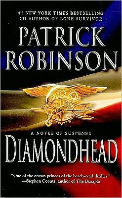 Diamondhead - Patrick Robinson - Books - Vanguard Press Inc - 9781593155780 - May 4, 2010