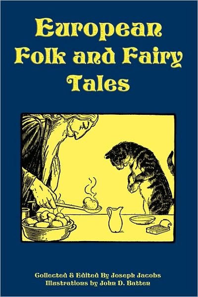 Cover for Joseph Jacobs · European Folk and Fairy Tales (Paperback Book) (2009)