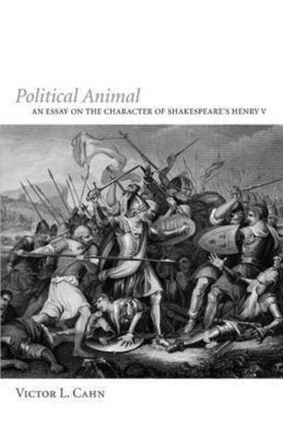 Political Animal - Victor L. Cahn - Książki - Wipf & Stock Publishers - 9781610975780 - 5 sierpnia 2011