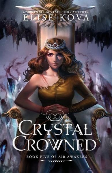 Cover for Elise Kova · Crystal Crowned - Air Awakens (Paperback Bog) (2016)