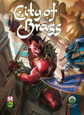 City of Brass 5E - Casey Christofferson - Books - Frog God Games - 9781622839780 - September 11, 2020