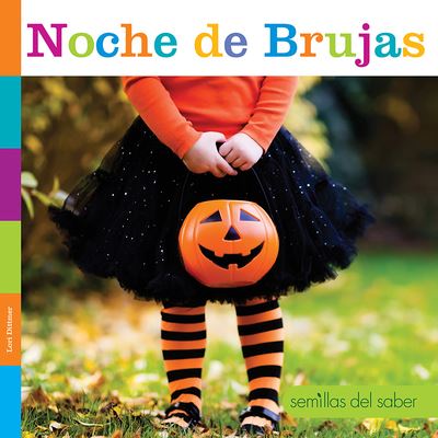 Noche de Brujas - Lori Dittmer - Books - Creative Company, The - 9781628329780 - January 5, 2021