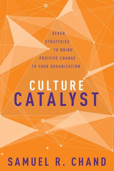 Cover for Samuel R. Chand · Culture Catalyst (Book) (2018)