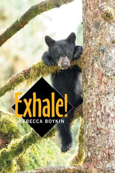 Cover for Rebecca Boykin · Exhale! (Paperback Book) (2020)