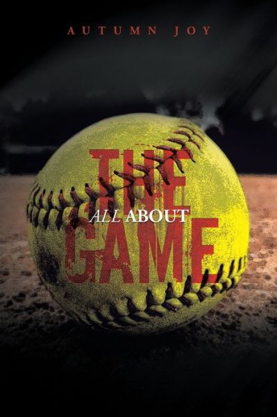 Cover for Autumn Joy · All about the Game (Book) (2022)