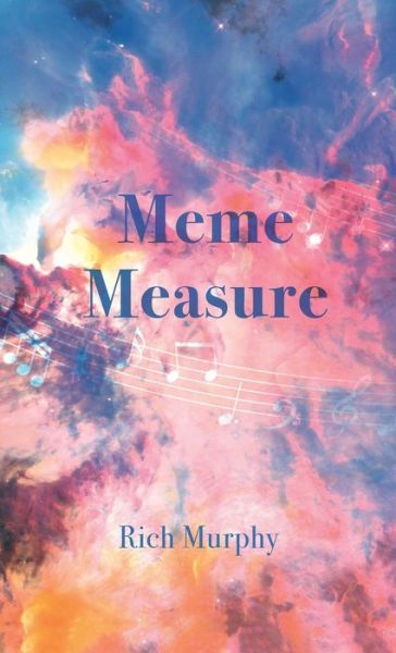 Cover for Rich Murphy · Meme Measure (Book) (2022)