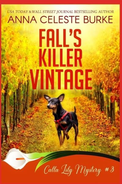 Cover for Anna  Celeste Burke · Fall's Killer Vintage Calla Lily Mystery #3 (Paperback Book) (2019)