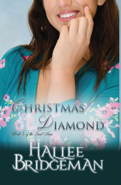 Cover for Hallee Bridgeman · Christmas Diamond (Inbunden Bok) (2017)