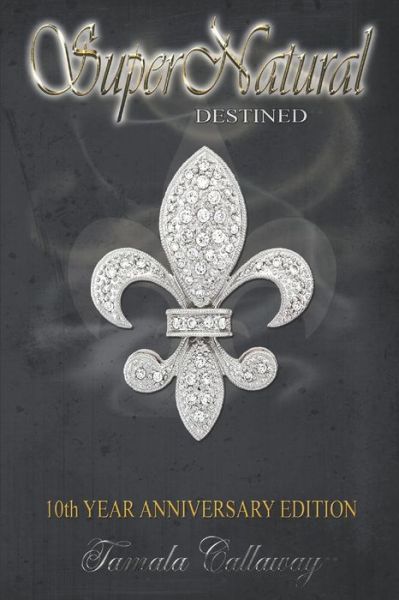 Cover for Tamala Callaway · Destined (Paperback Book) (2019)