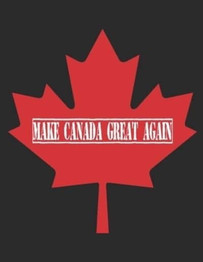 Cover for Jd Books · Make Canada Great Again (Paperback Book) (2019)