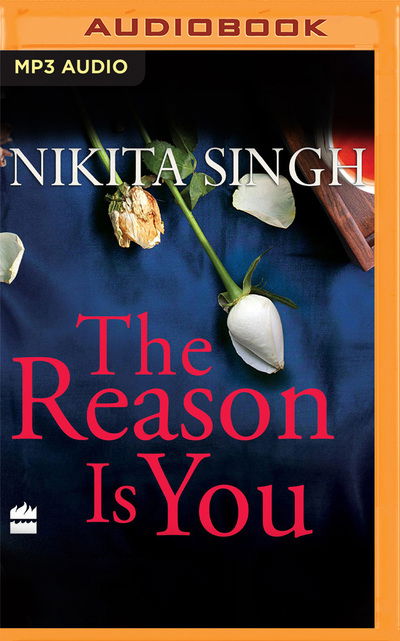 Cover for Nikita Singh · The Reason Is You (CD) (2020)