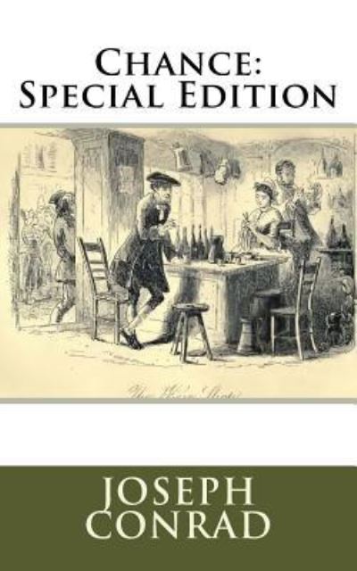Chance - Joseph Conrad - Books - Amazon Digital Services LLC - Kdp Print - 9781717586780 - May 2, 2018