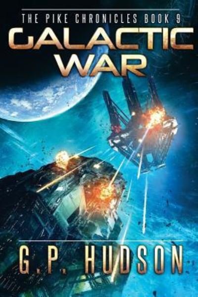 Cover for G P Hudson · Galactic War (Paperback Book) (2018)