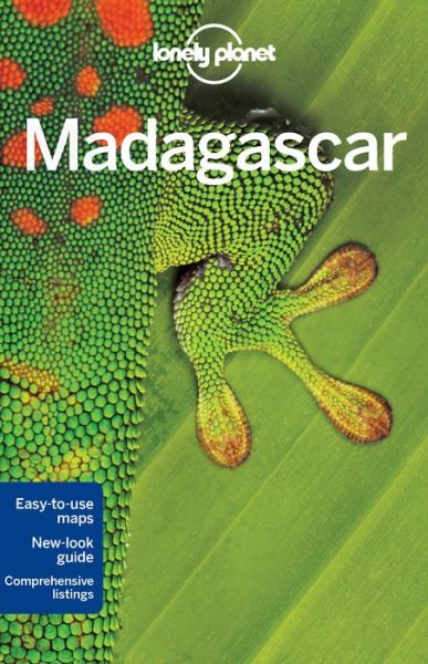 Lonely Planet Madagascar - Travel Guide - Lonely Planet - Kirjat - Lonely Planet Publications Ltd - 9781742207780 - perjantai 3. kesäkuuta 2016