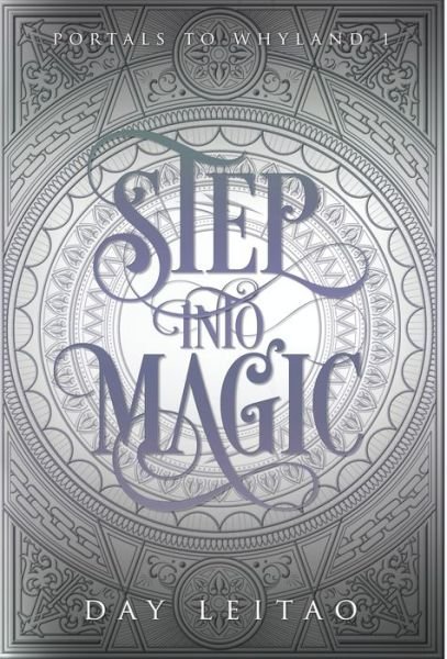 Cover for Day Leitao · Step Into Magic (Hardcover Book) (2022)