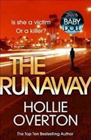 Cover for Hollie Overton · Runaway (Hardcover Book) (2018)