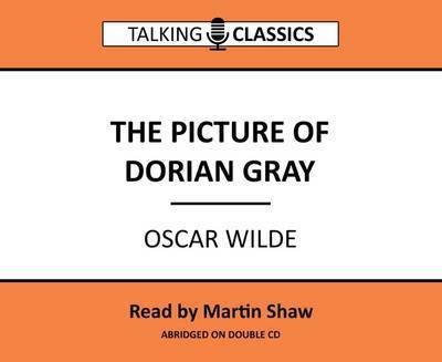 Cover for Oscar Wilde · The Picture of Dorian Gray - Talking Classics (Audiobook (CD)) [Abridged edition] (2016)