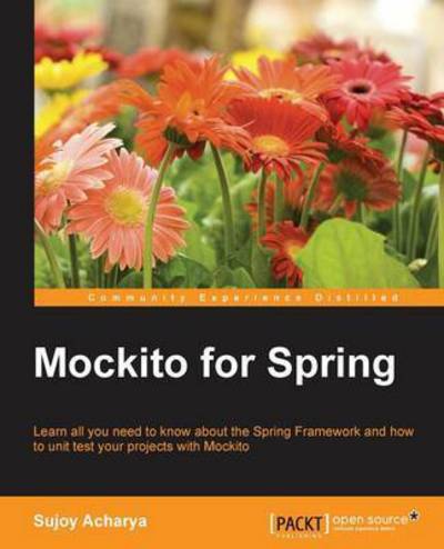 Cover for Sujoy Acharya · Mockito for Spring (Paperback Book) [Ed edition] (2015)