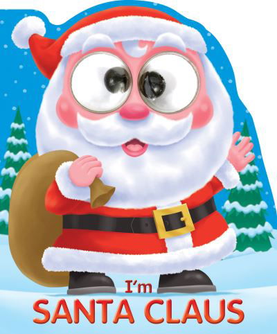 Cover for Joshua George · I'm Santa Claus (Board book) (2017)