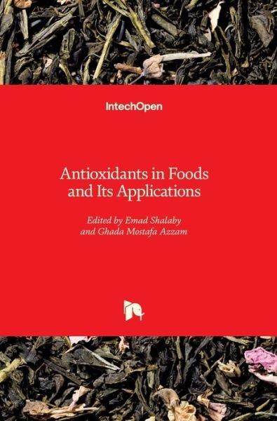 Cover for Emad Shalaby · Antioxidants in Foods and Its Applications (Hardcover bog) (2018)