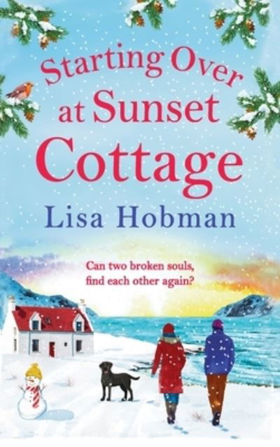 Cover for Boldwood Books Ltd · Starting Over At Sunset Cottage (Hardcover Book) (2022)