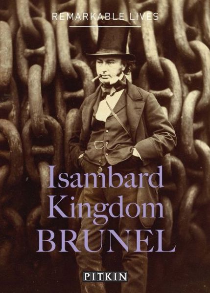 Cover for John McIlwain · Isambard Kingdom Brunel: Remarkable Lives (Paperback Book) (2019)