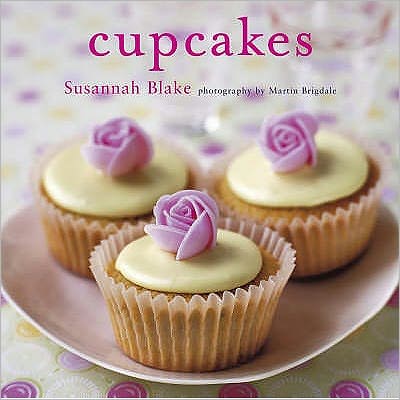 Cover for Susannah Blake · Cupcakes (Hardcover Book) (2007)