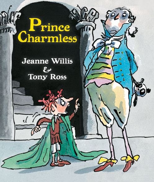 Cover for Jeanne Willis · Prince Charmless (Paperback Book) (2013)