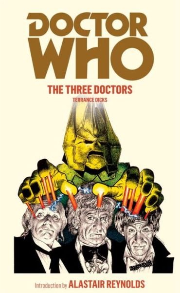 Cover for Terrance Dicks · Doctor Who: The Three Doctors - DOCTOR WHO (Paperback Book) (2012)