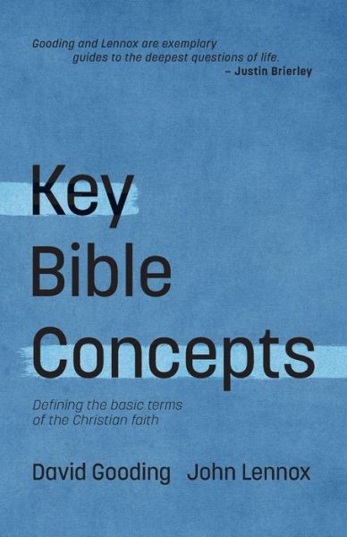 Key Bible Concepts - John C Lennox - Libros - Myrtlefield House - 9781874584780 - 15 de julio de 2020