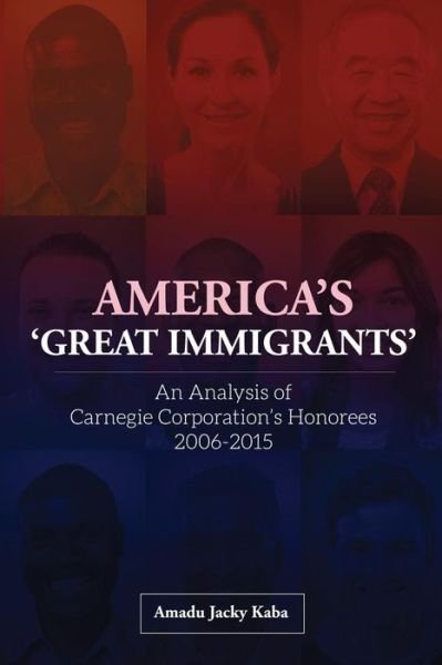 Cover for Amadu Kaba · America's 'great Immigrants' (Taschenbuch) (2017)