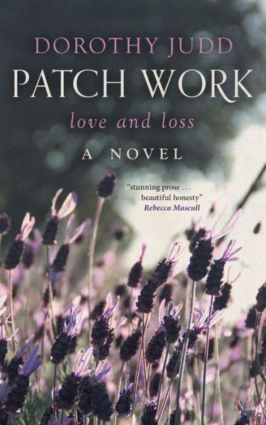 Cover for Dorothy Judd · Patch Work (Paperback Book) (2018)