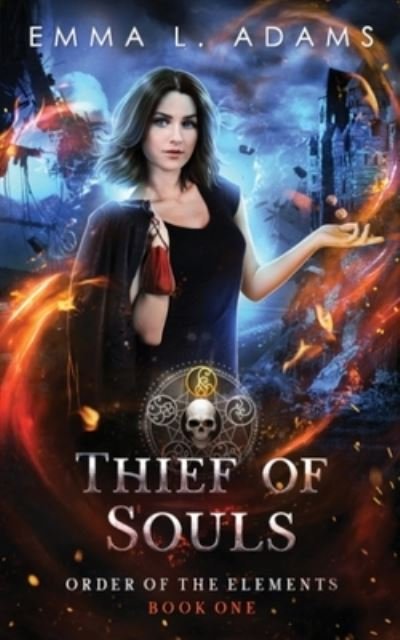 Cover for Emma L. Adams · Thief of Souls (Book) (2023)