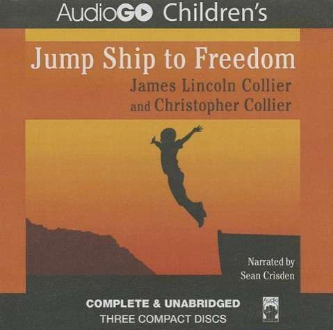 Jump Ship to Freedom - James Lincoln Collier - Audio Book - Audiogo - 9781935430780 - February 1, 2013