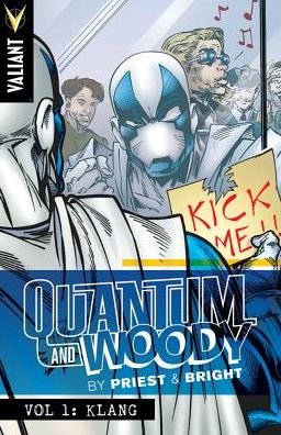 Cover for Christopher Priest · Quantum and Woody by Priest &amp; Bright Volume 1: Klang (Pocketbok) (2015)