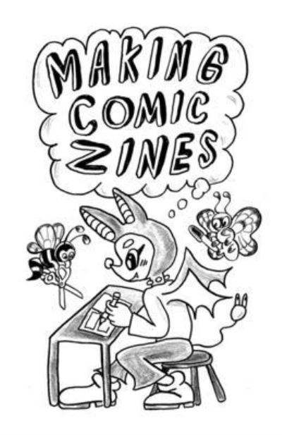 Cover for Eddy Atoms · Making Comic Zines (Book) (2022)