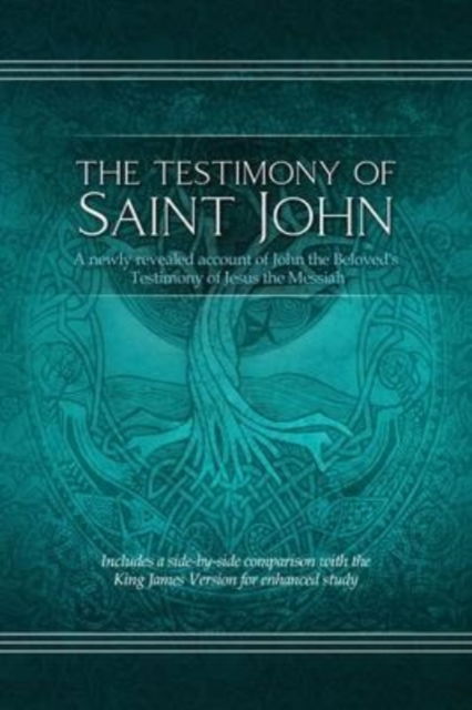 Cover for Restoration Scriptures Foundation · The Testimony of St. John (Pocketbok) (2021)