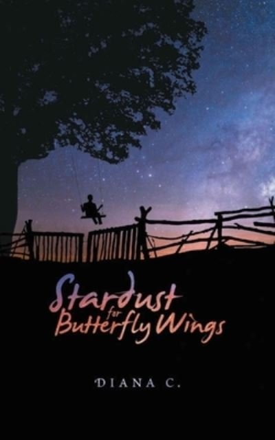 Cover for Diana Cojocaru · Stardust for Butterfly Wings (Paperback Book) (2020)