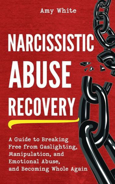 Cover for Amy White · Narcissistic Abuse Recovery (Taschenbuch) (2021)