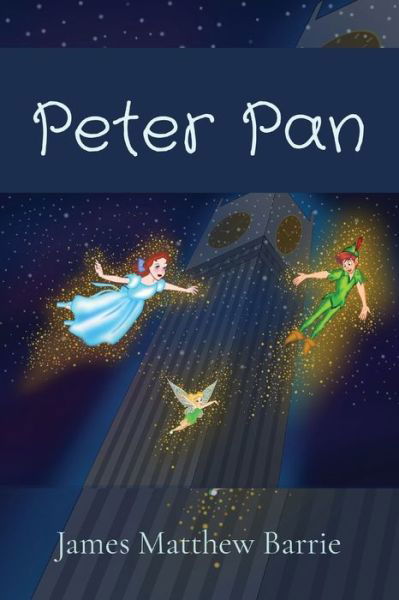 Cover for James Matthew Barrie · Peter Pan (Paperback Book) (2022)